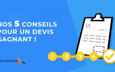 Nos 5 conseils pour un devis gagnant !