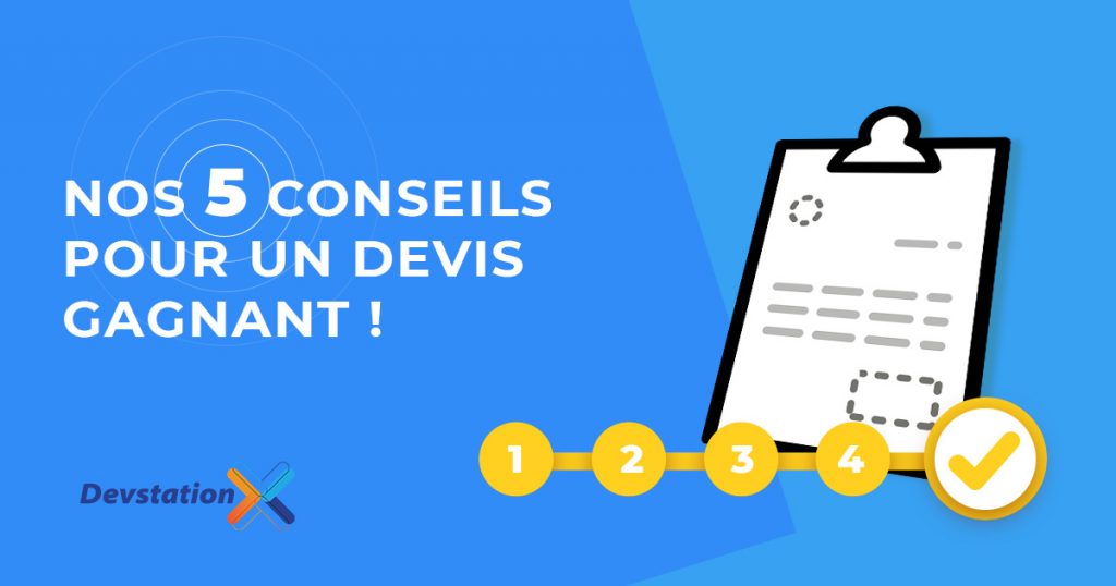 Nos 5 conseils pour un devis gagnant !